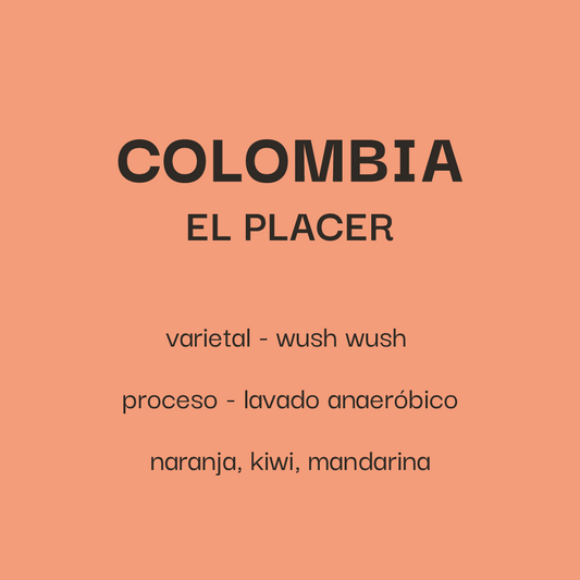 Colombia El Placer - Wush Wush Lavado Anaeróbico